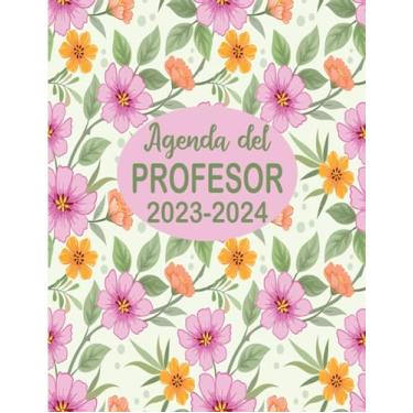 Imagem de Agenda del Profesor 2023-2024: Planificador para Profesores y Maestras - Organización del año escolar 2023-2024 - Formato A4