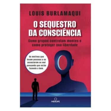 Imagem de O Sequestro Da Consciência