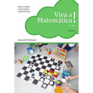 Imagem de Viva a Matemática - Guia do Professor 3º Ano Volume 2-Português