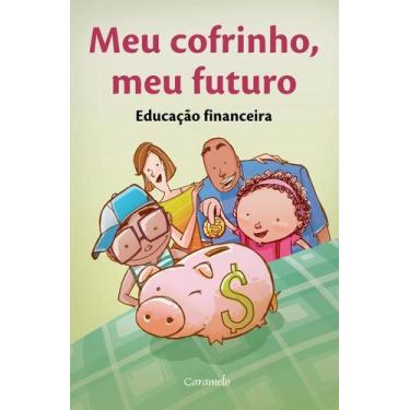 Imagem de Livro - Meu cofrinho, meu futuro