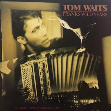 Imagem de CD Tom Waits  Franks Wild Years (Importado) - Island Records 