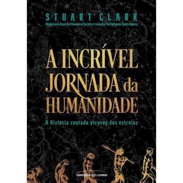Imagem de Incrivel Jornada Da Humanidade, A