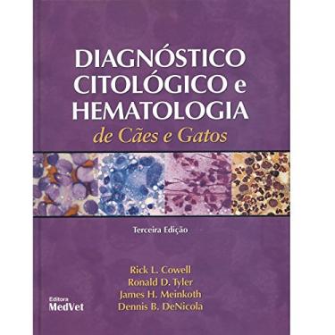 Imagem de Diagnostico Citologico E Hematologia De Caes E Gatos
