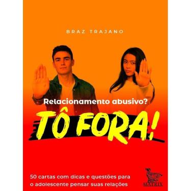 Imagem de Relacionamento Abusivo? To Fora!