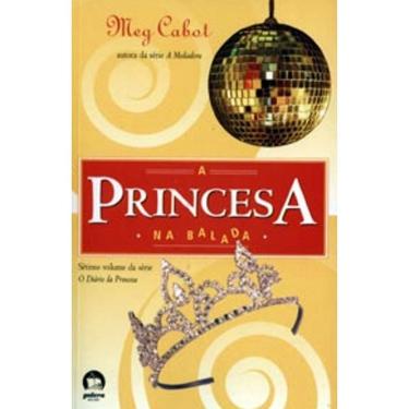 Imagem de Princesa - Vol 7 - A Princesa Na Balada