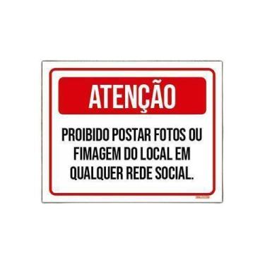 Imagem de Kit 5 Placas Atenção Proibido Postar Fotos Filmagem - Sinalizo
