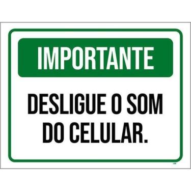 Imagem de Kit 3 Placas Sinalização - Importante Desligue Som Celular - Sinalizo