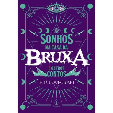 Imagem de Livro - Os sonhos na casa da bruxa e outros contos