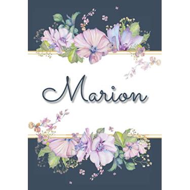 Imagem de Marion: Carnet de notes A5 | Prénom personnalisé Marion | Cadeau d'anniversaire pour femme, maman, sœur, copine, fille ... | Design : floral | 120 pages lignée, Petit Format A5 (14.8 x 21 cm)