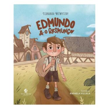 Imagem de Edmundo E O Resmungo – Da Autora De “Enquanto Ana Espera” E “É Para O Meu Bem”