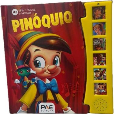 Imagem de Livro Sonoro Pinóquio 19X19,5CM com 12 Páginas - Pae Editora
