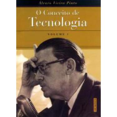 Imagem de Livro O Conceito De Tecnologia - Volume 1 - CONTRAPONTO EDITORA