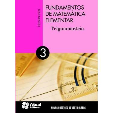 Imagem de Livro - Fundamentos de matemática elementar - Volume 3