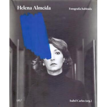 Imagem de Helena Almeida - Fotografia Habitada - IMS EDITORA, Sortido
