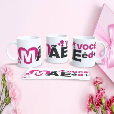 Imagem de Caneca de Porcelana 325ML Mães Estampa 69 para Dia das Mães com Design Decorado Branco...