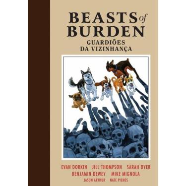 Imagem de Beasts Of Burden - Vol.2 - Guardiões Da Vizinhança - Pipoca E Nanquim