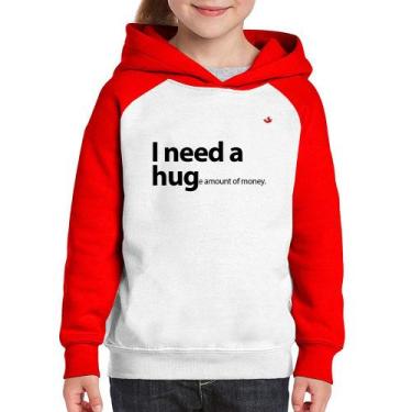 Imagem de Moletom Infantil I need a huge amount of money - Foca na Moda, Branco,