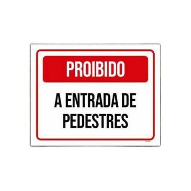 Imagem de Kit 3 Placa Sinalização - Proibido Entrada Pedestres Verm