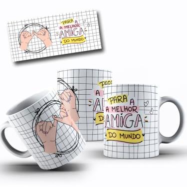 Imagem de Caneca de Porcelana Personalizada Amizades Com Frases Engraçadas, Divertidas e Deboche (As melhores amigas da mundo..)