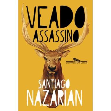 Imagem de Livro - Veado assassino - Editora Companhia das Letras