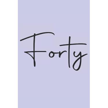 Imagem de Taccuino del quarantesimo compleanno: Planner per il 40 ° compleanno - Notebook - Notes - Bambino di compleanno foderato