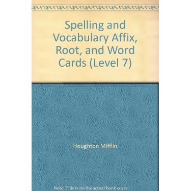 Imagem de Spelling and Vocabulary Affix, Root, and Word Cards (Level 7) [Paperback] Houghton Mifflin