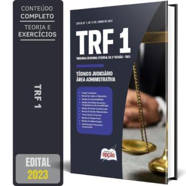 Imagem de Apostila Trf1 2024 - Técnico Judiciário Área Administrativa - Apostila