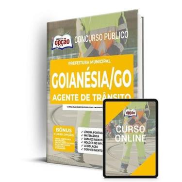 Imagem de Apostila Prefeitura de Goianésia - GO - Agente de Trânsito