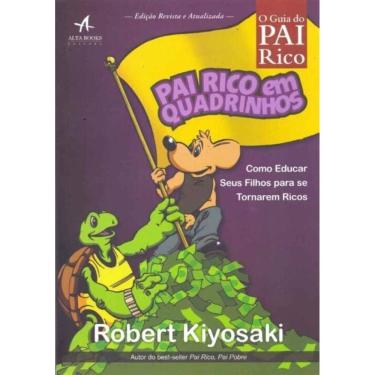 Imagem de O Guia do Pai Rico - Pai Rico em Quadrinhos - Edição Revista e Atualizada