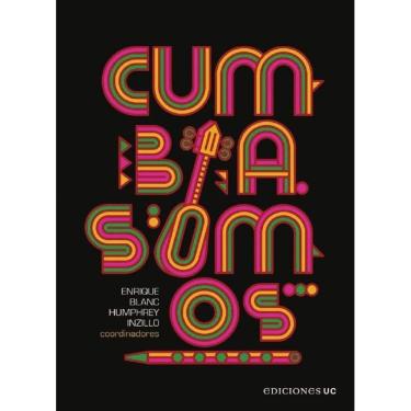 Imagem de Cumbia somos - Espanhol