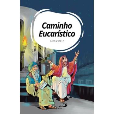 Imagem de Caminho Eucarístico - Catequista