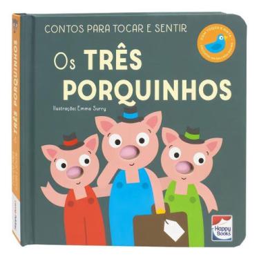 Imagem de Contos Para Tocar e Sentir - Os Três Porquinhos - HAPPY BOOKS, Sortido