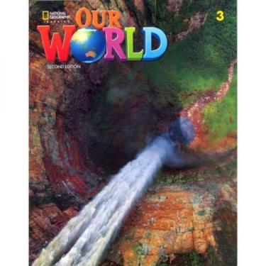 Imagem de Our world 3 - students book + online practice - second edition