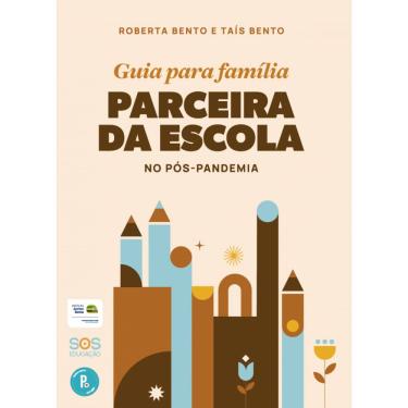 Imagem de Guia para família parceira da escola no pós-pandemia