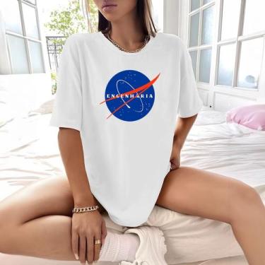 Imagem de Camisa Camiseta Feminina Estampada Nasa Engenharia 100% Algodão Fio 30