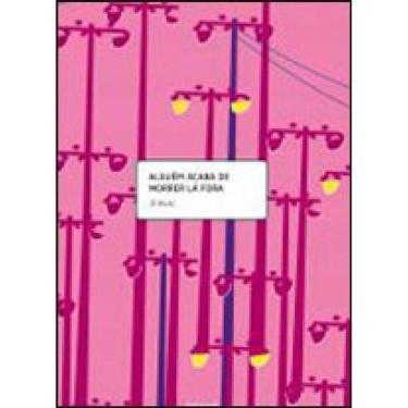 Imagem de Alguém Acaba De Morrer Lá Fora