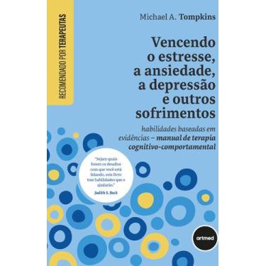 Imagem de Livro - Vencendo o Estresse, a Ansiedade, a Depressão e Outros Sofrime