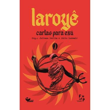 Imagem de Laroyê - Cartas Para Exú