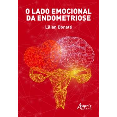 Imagem de Livro - O Lado Emocional Da Endometriose