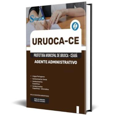 Imagem de Apostila Prefeitura Uruoca Ce 2024 - Agente Administrativo - Editora S