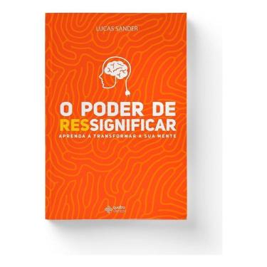 Imagem de o Poder De Ressignificar