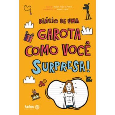 Imagem de Diário De Uma Garota Como Você: Surpresa!