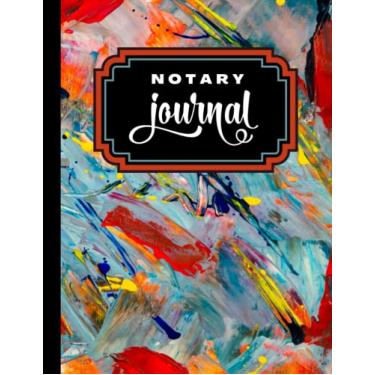 Imagem de Notary Journal: 8.5x11 Large Notarial Logbook/With 200 Numbered Pages - Two Record Logs Per Page / 400 Records/Ledger Book Gift For Signing Agents/Red Blue Yellow - Acrylic Painting Art