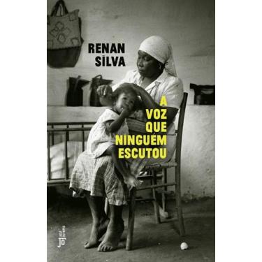 Imagem de Livro - A voz que ninguém escutou