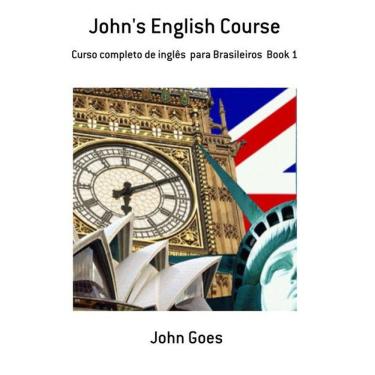 Imagem de Johns English Course: Curso Completo De Ingles Para Brasileiros Book 1