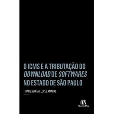 Imagem de O Icms E A Tributação Do Download De Softwares No Estado De São Paulo