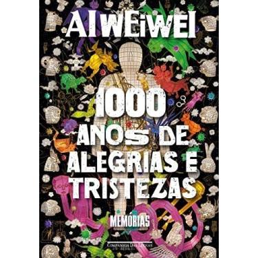 Imagem de Livro - Mil anos de alegrias e tristezas - Companhia das Letras
