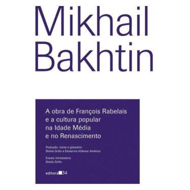 Imagem de A Obra De François Rabelais E A Cultura Popular Na Idade Média E No Renascimento
