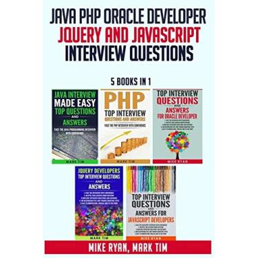 Imagem de Java PHP Oracle Developer JQuery and JavaScript Interview Questions - 5 Books in 1 -