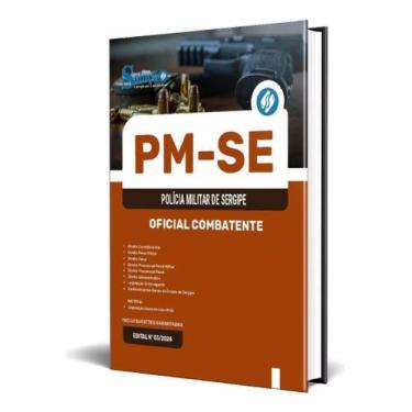 Imagem de Apostila Concurso Pm Se 2024 - Oficial Combatente - Editora Solucao